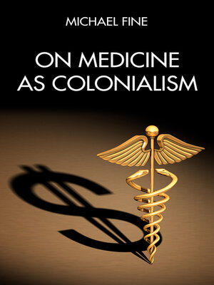 cover image of On Medicine as Colonialism